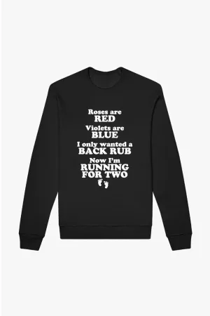 Running For Two Sweatshirt