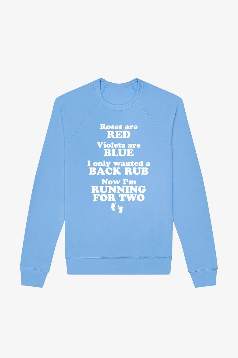 Running For Two Sweatshirt